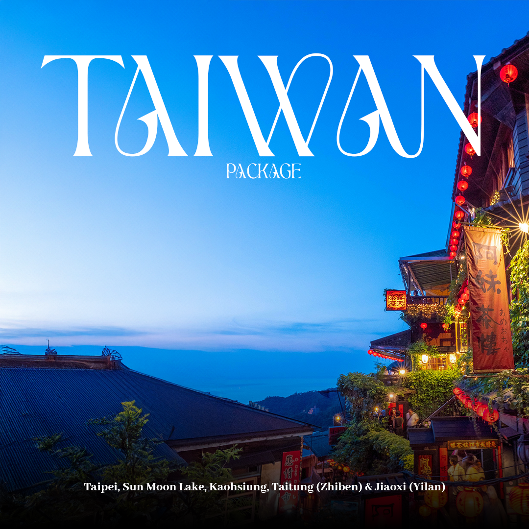 7D 6N Enchanting Taiwan Tour – 5★ Hotel Package
